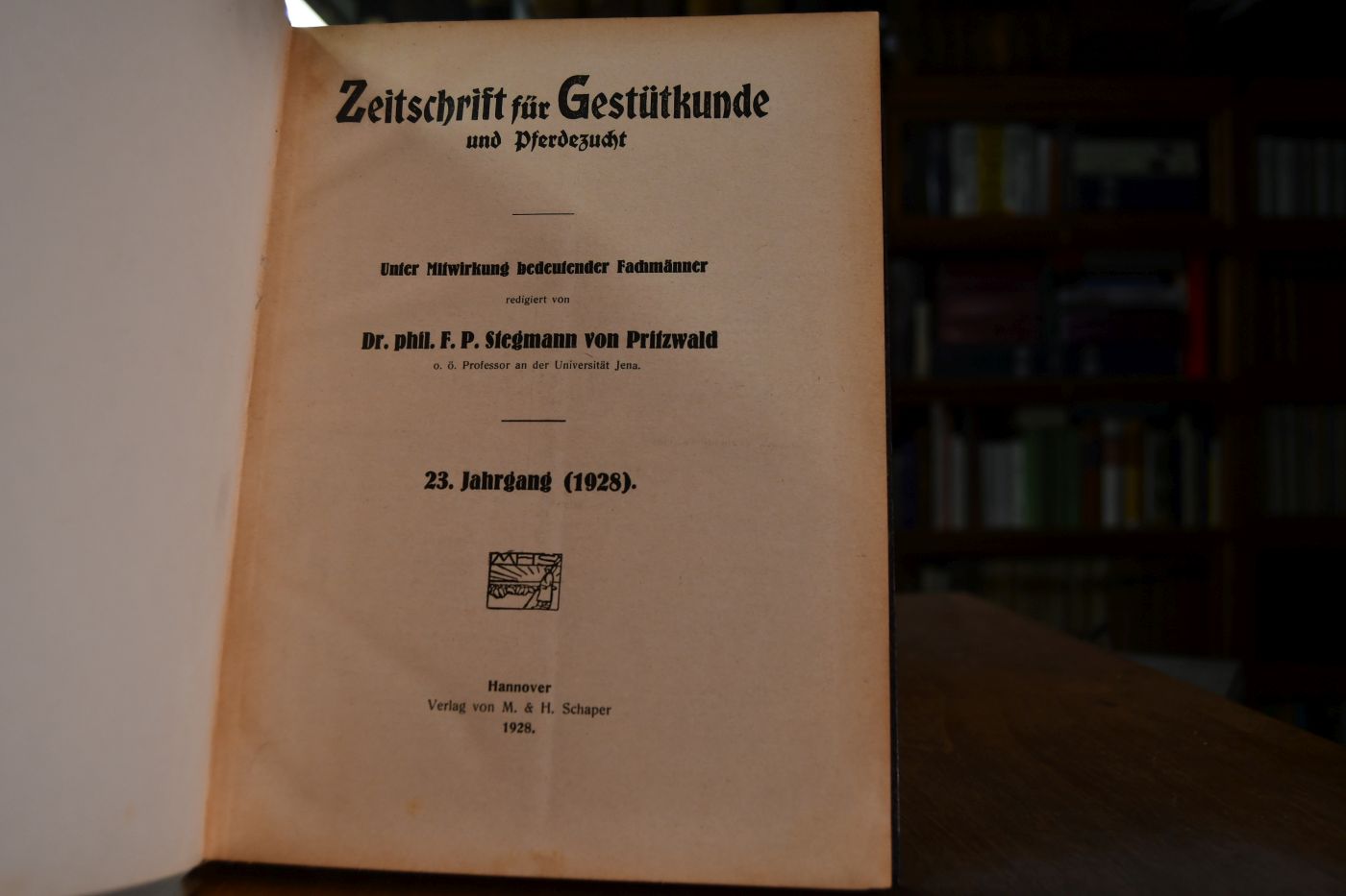 Zeitschrift für Gestütkunde und Pferdezucht. 23. Jahrgang (1928).