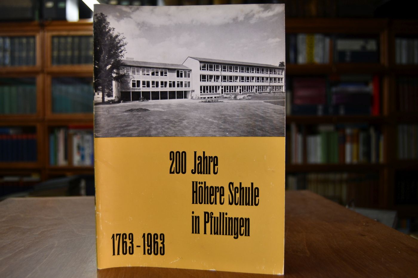Festschrift zum 200-jährigen Jubiläum der Höheren Schule in Pfullingen. Lateinschule (1763) Progymnasium (1963).