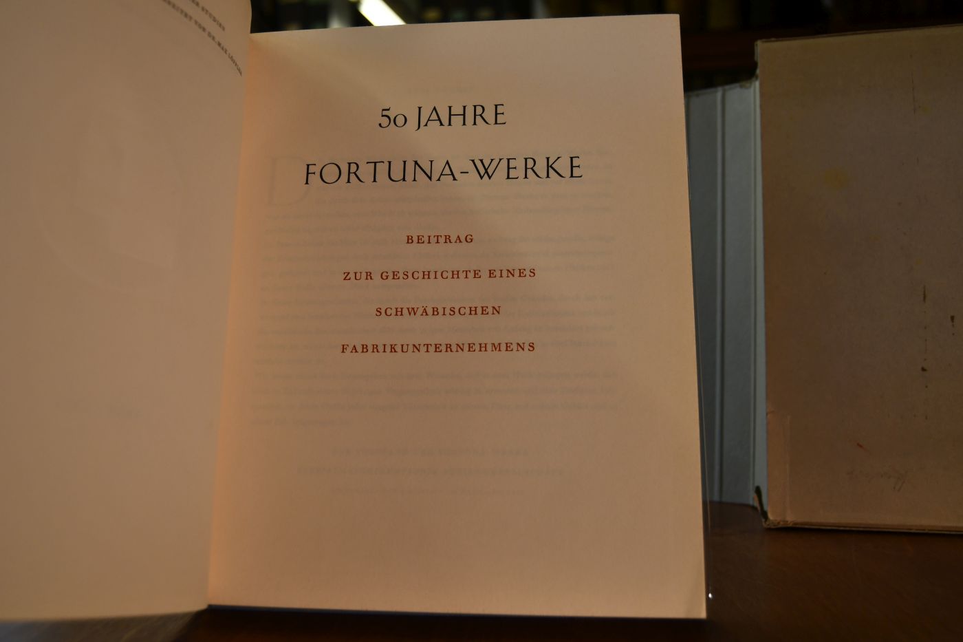 50 Jahre Fortuna-Werke. Beitrag zur Geschichte eines schwäbischen Fabrikunternehmens.