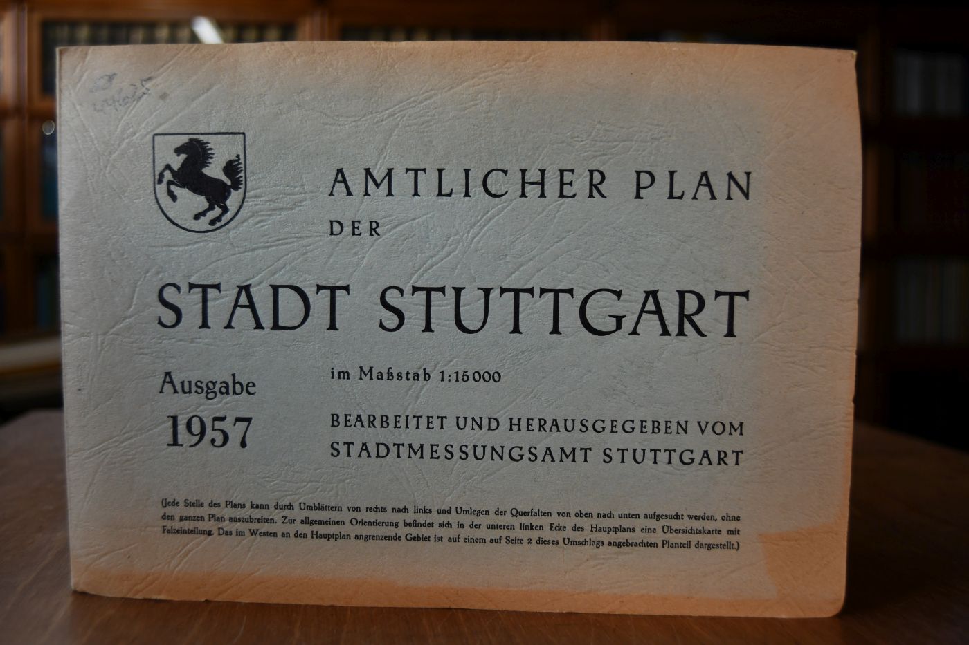 Amtlicher Plan der Stadt Stuttgart im Maßstab 150000 bearbeitet und herausgegeben vom Stadtmessungsamt. Ausgabe 1957.