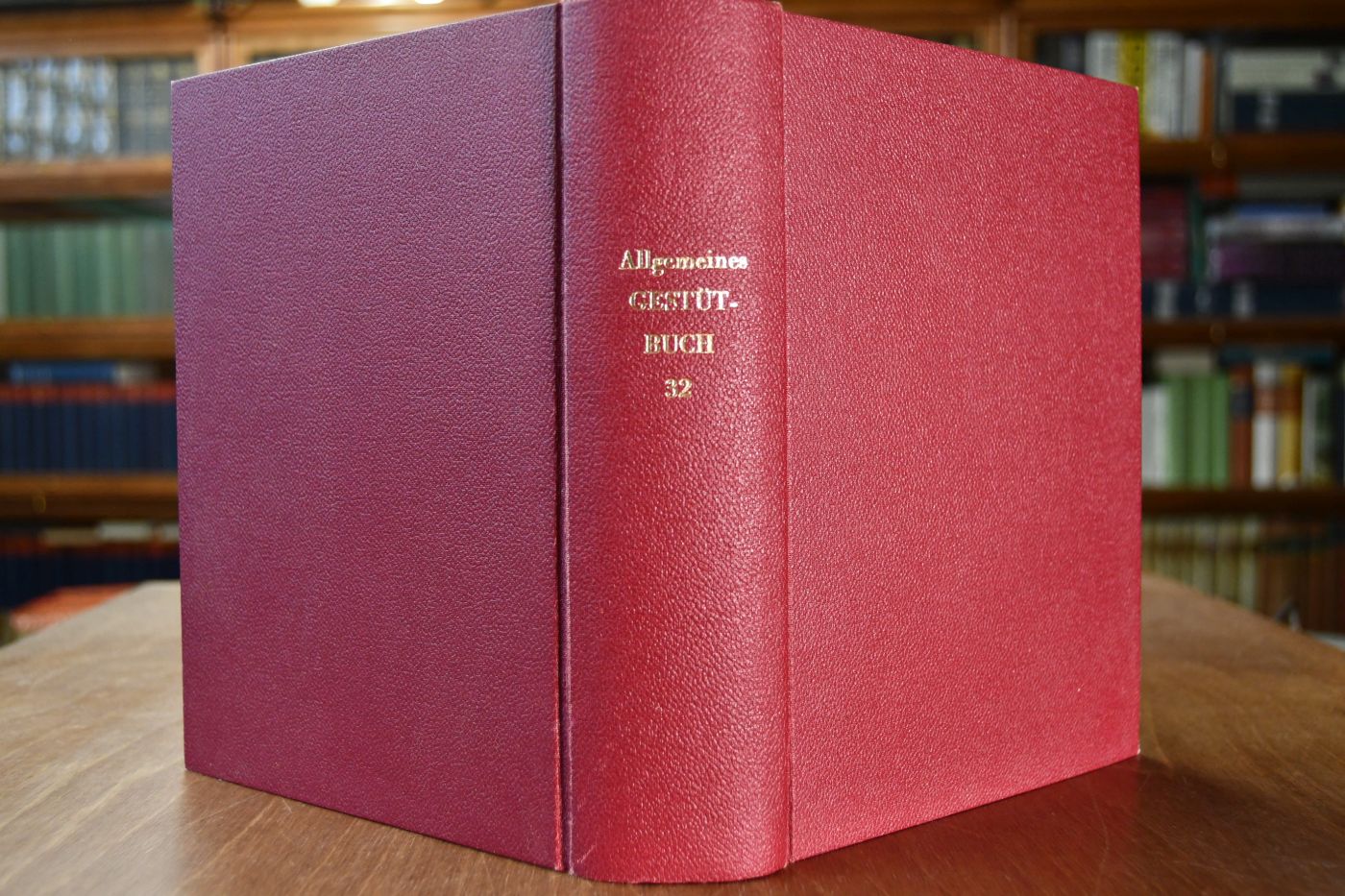 Allgemeines Deutsches Gestütbuch für Vollblut. XXXII. Band