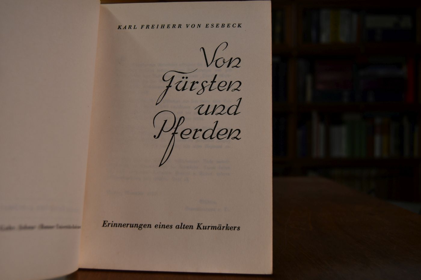 Von Fürsten und Pferden. Erinnerungen eines alten Kurmärkers.