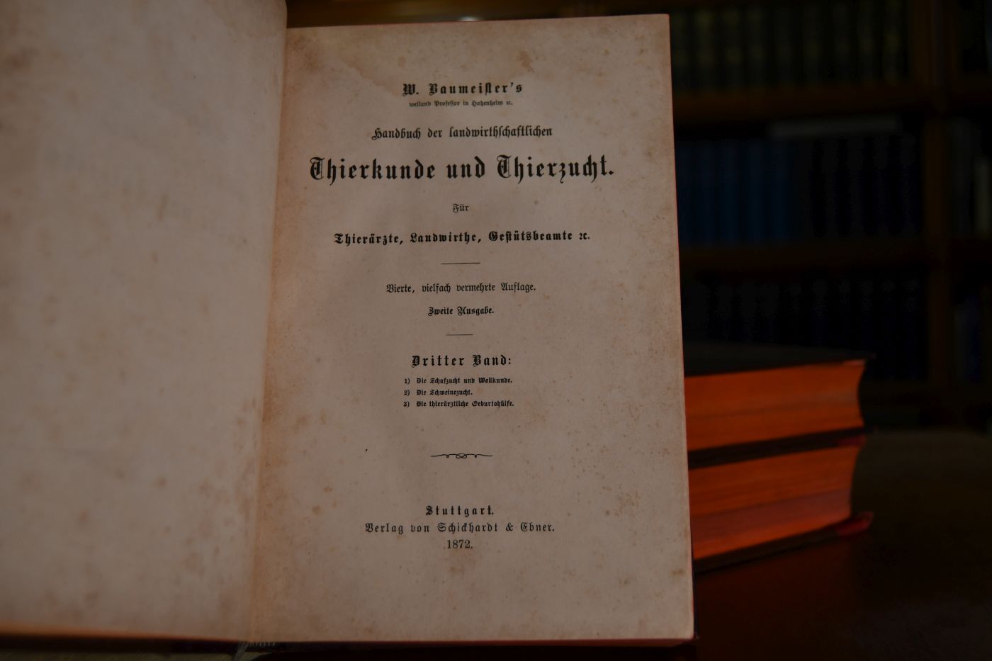 W. Baumeister`s Handbuch der landwirthschaftlichen Thierkunde und Thierzucht. Bde. 1-3.