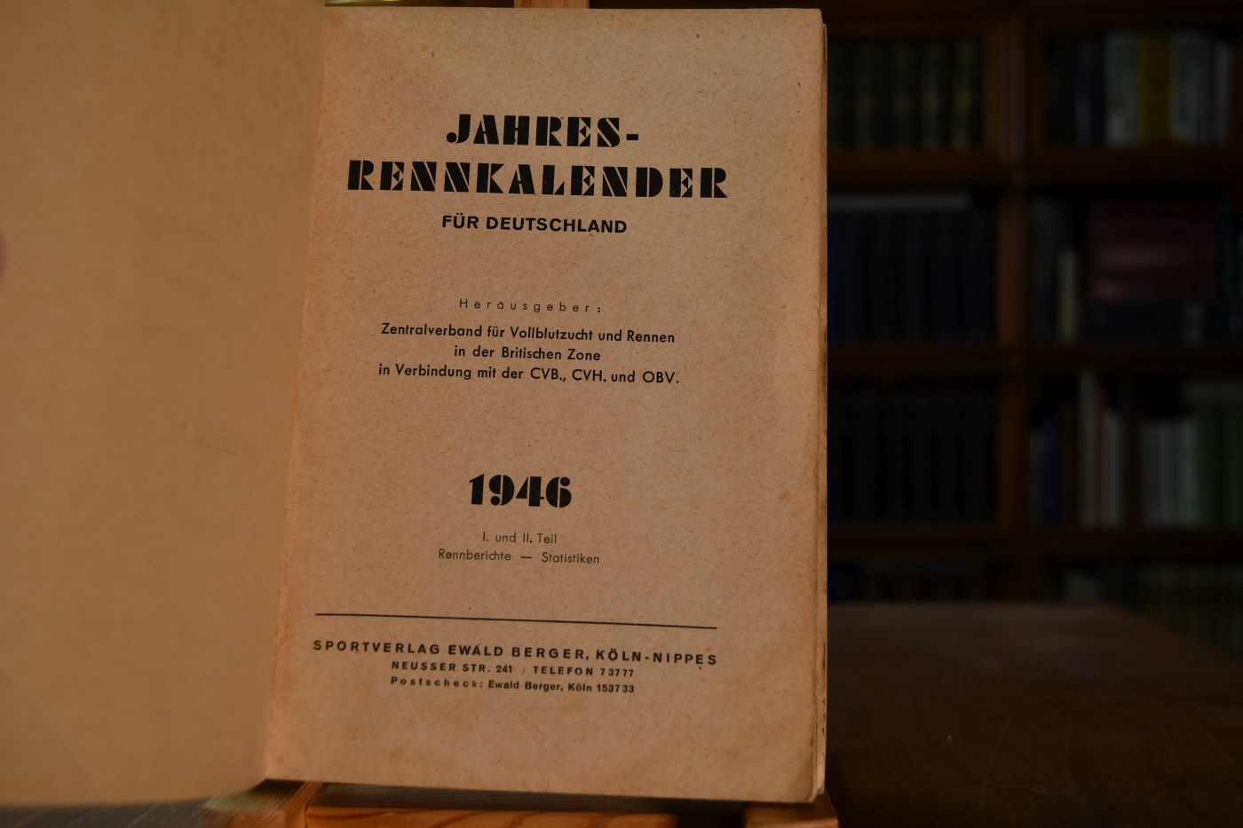 Jahresrennkalender für Deutschland 1946. I. und II. Theil Rennberichte - Statistiken