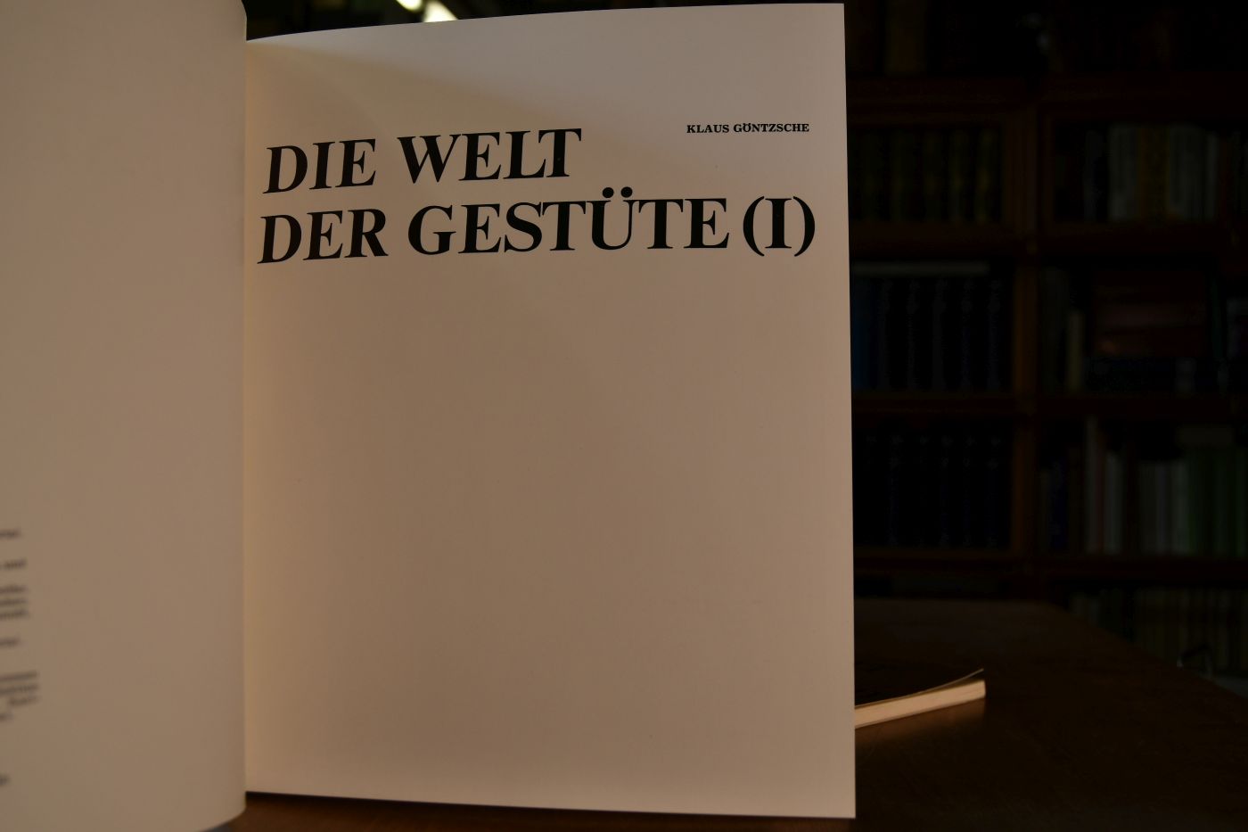 Die Welt der Gestüte I + II.