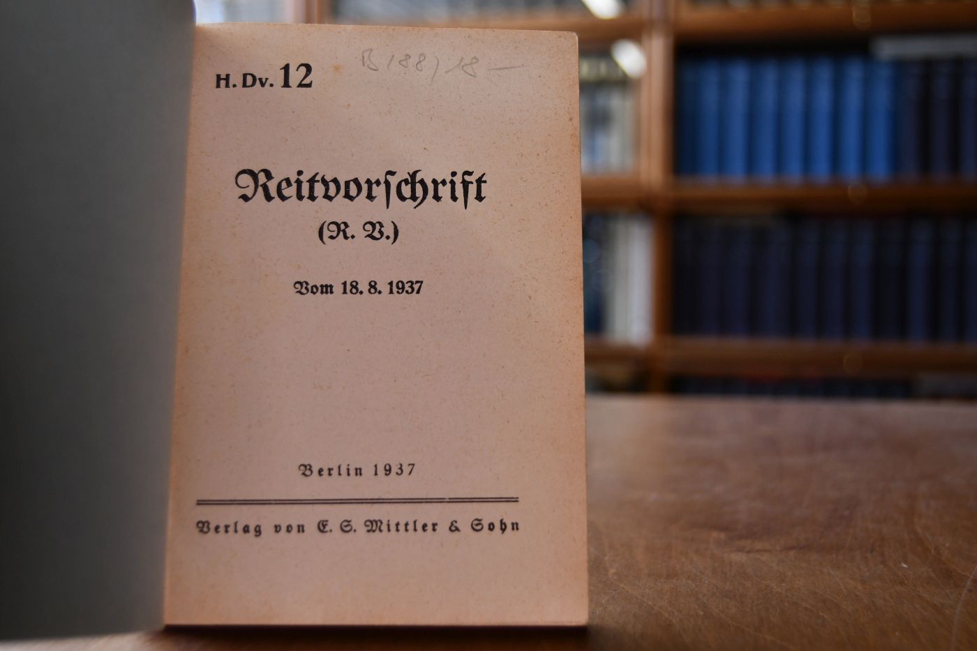 Reitvorschrift (R.V.) vom 18.8.1937. H.Dv 12.
