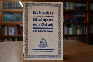 Geschichte des Mädchens von Orlach. Geschichte ...