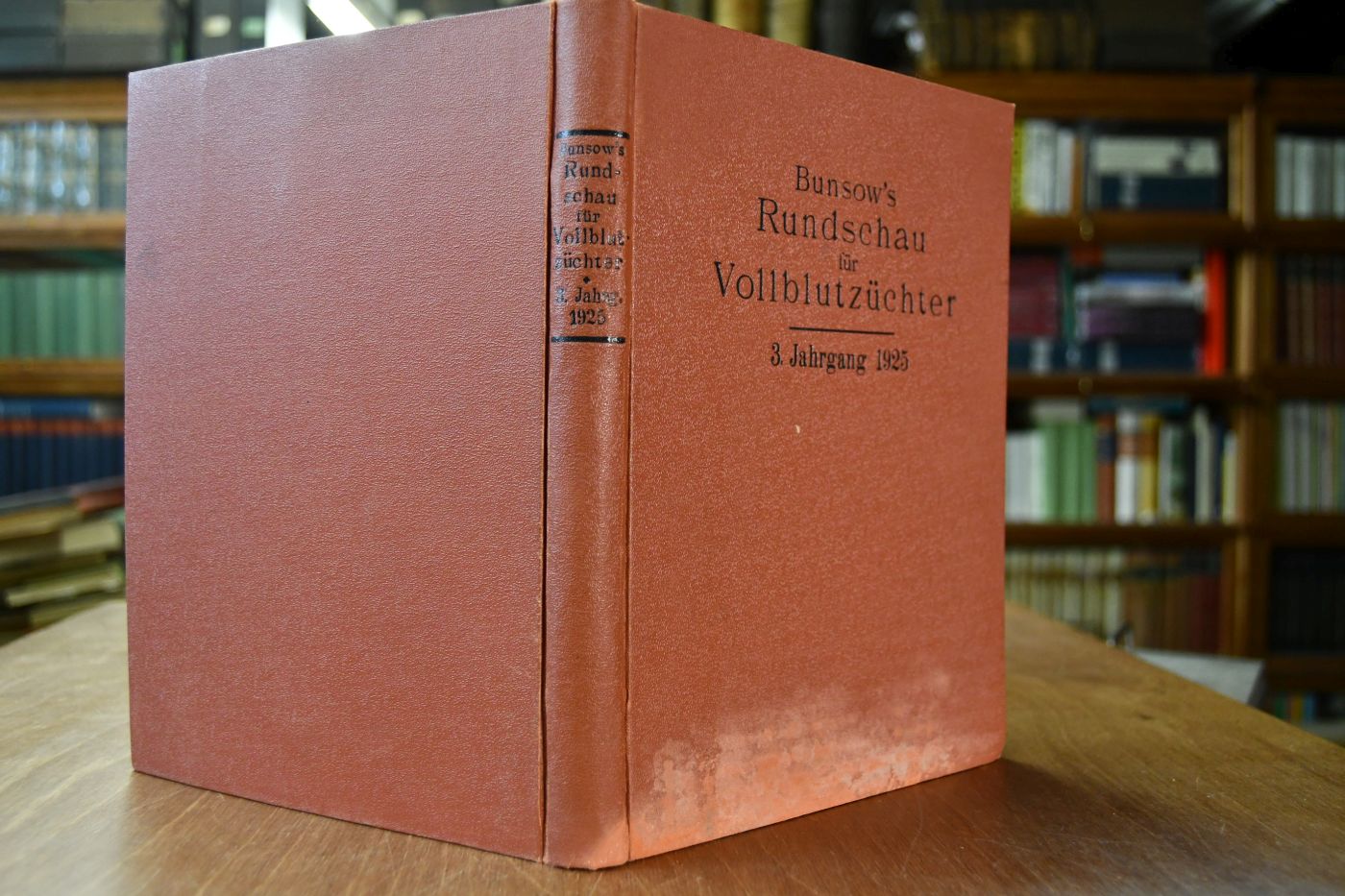 Illustrierte Rundschau für Vollblutzüchter. Band III, 1925.