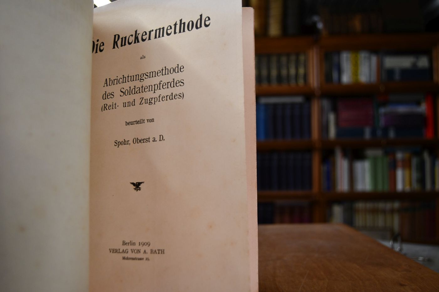 Die Rückermethode als Abrichtungsmethode des Soldatenpferdes (Reit- und Zugpferdes).