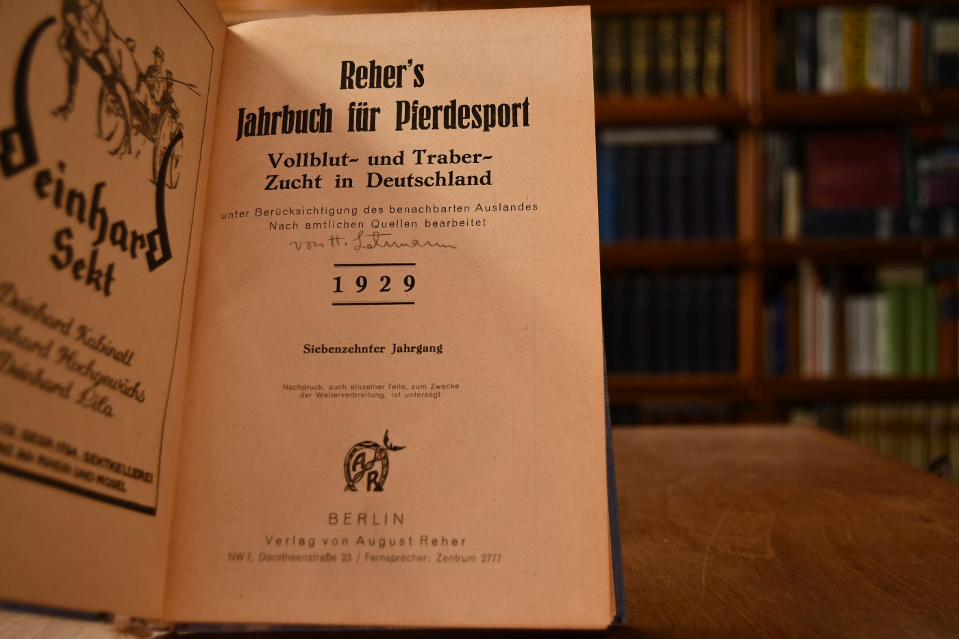 Reher`s Jahrbuch für Pferdesport, Vollblut- und Traberzucht in Deutschland unter Berücksichtigung des benachbarten Auslandes. 17. Jahrgang, 1929.