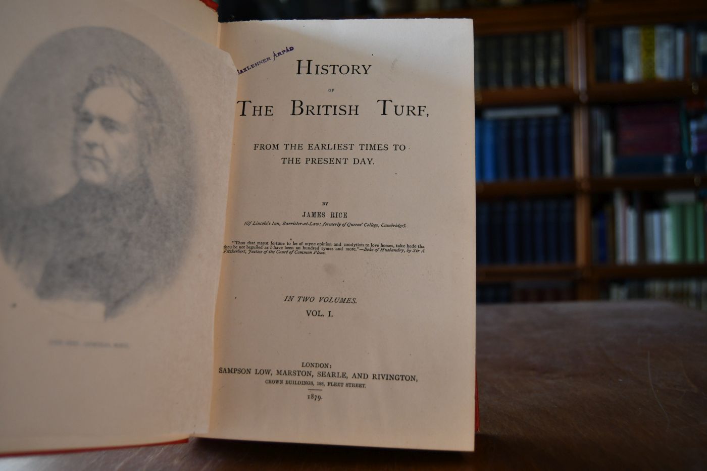History of The British Turf, from the earliest Times to the present day. Vol. 1 (von 2) apart.