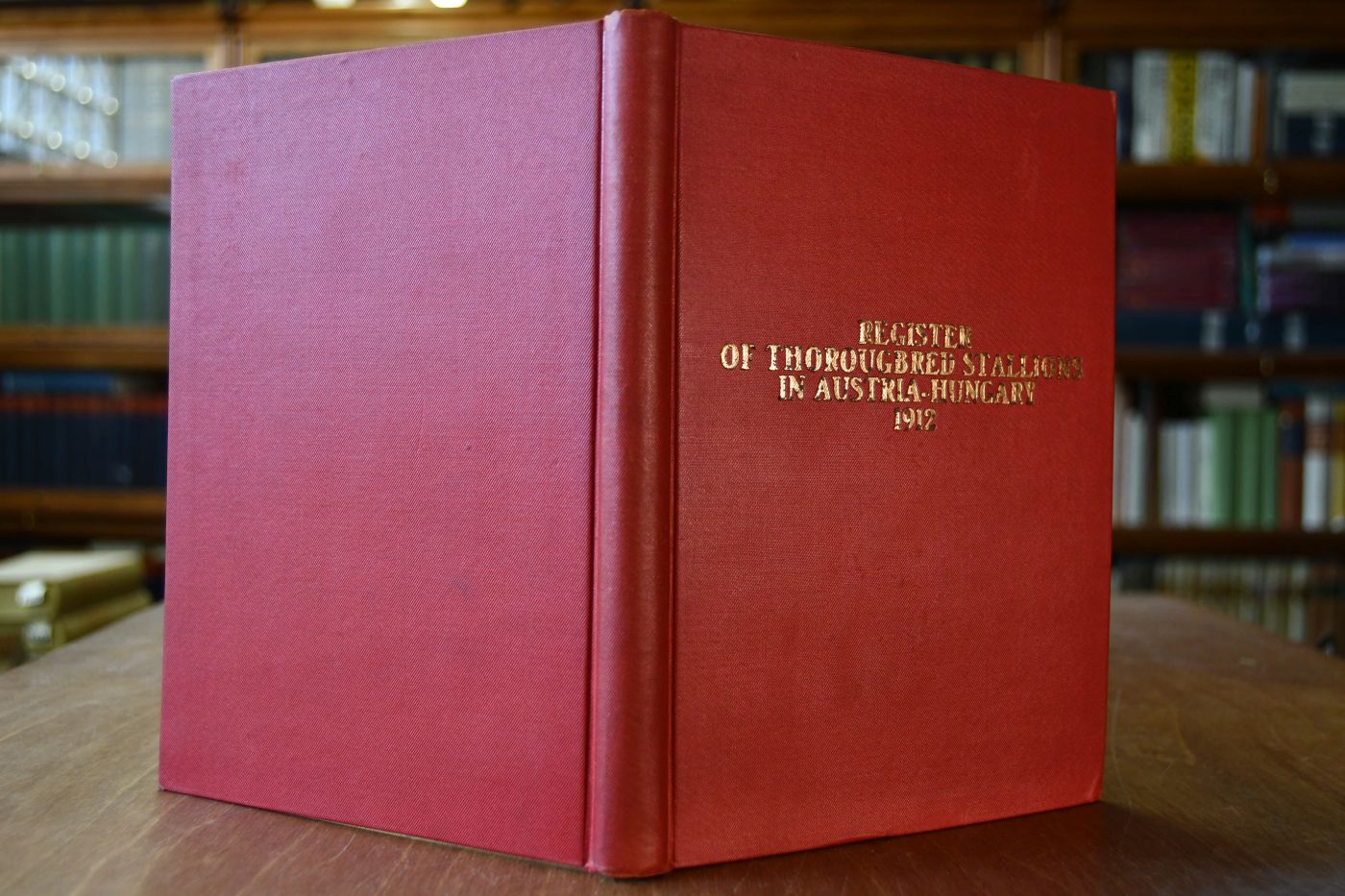 Ausztria-Magyarország angol telivér apaménjei 1912-ben / Verzeichnis der englischen Vollbluthengste in Österreich-Ungarn 1912.