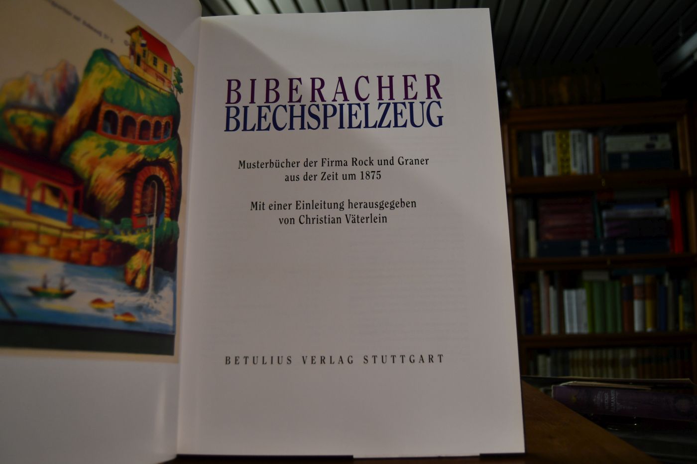 Biberacher Blechspielzeug. Musterbücher der Firma Rock und Graner aus der Zeit um 1875.