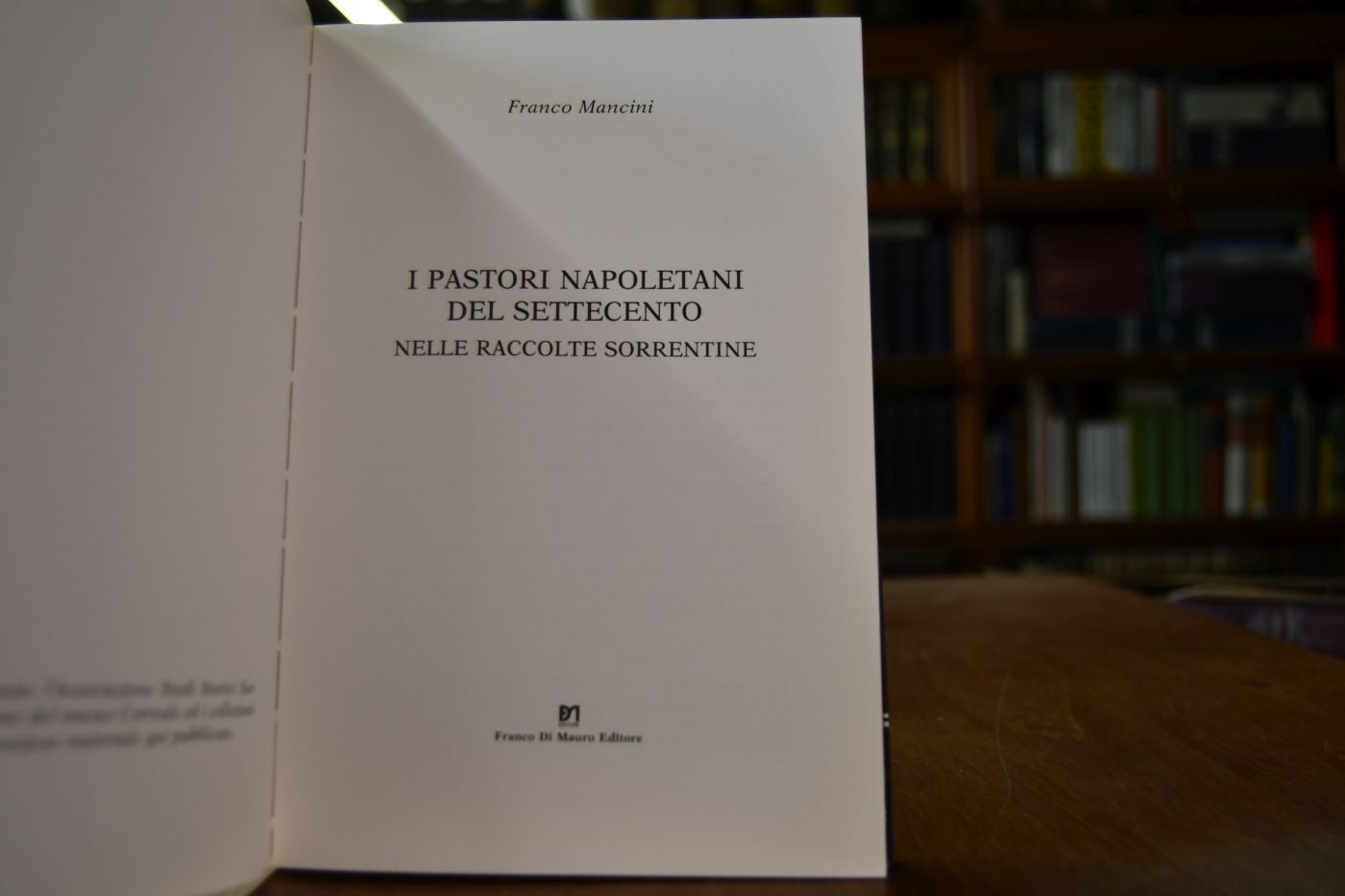 I Pastori Napoletani del Settecento. Nelle raccolte Sorrentine.