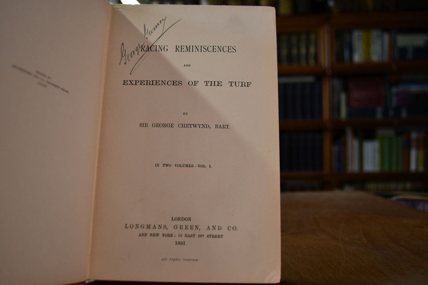 Racing Reminiscences and Experiences of the Turf. Vol. I + II (von 2).