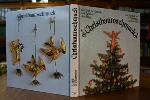 Christbaumschmuck. Ein Buch für Sammler und Lie...