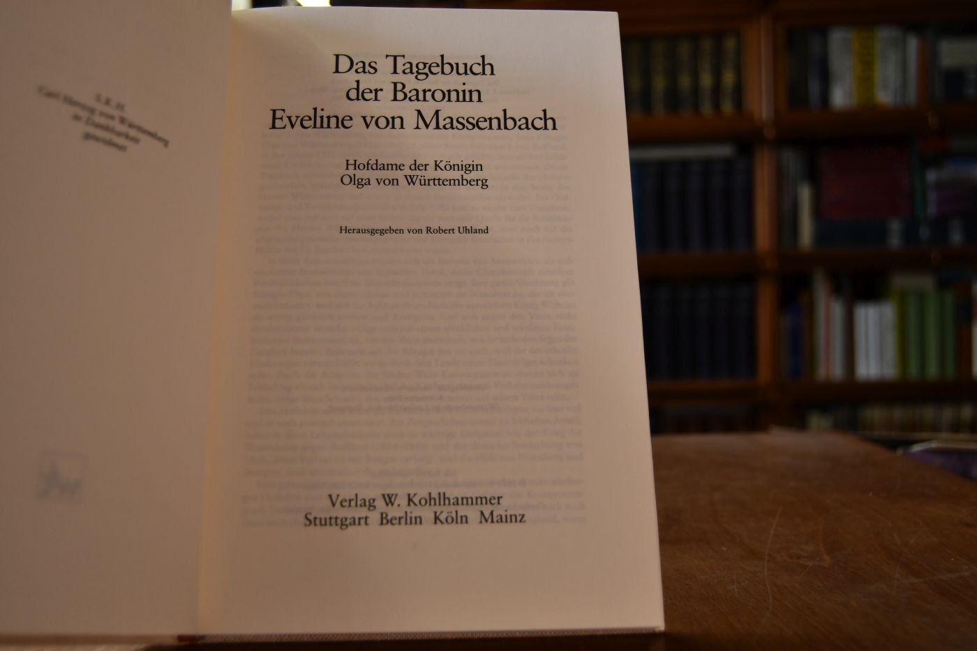 Das Tagebuch der Baronin Eveline von Massenbach. Hofdame der Königin Olga von Württemberg.