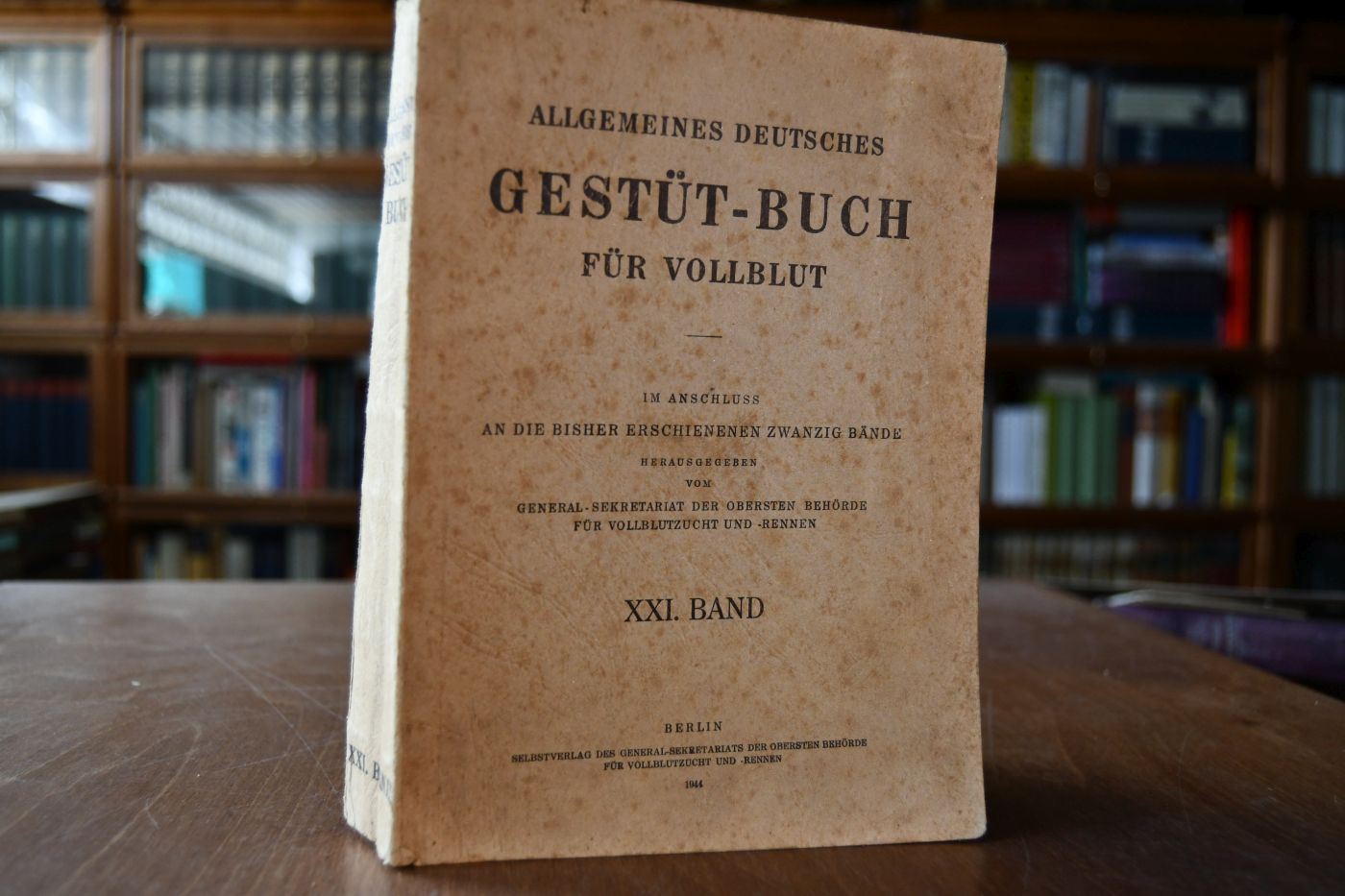 Allgemeines Deutsches Gestüt-Buch für Vollblut. XXI. Band.