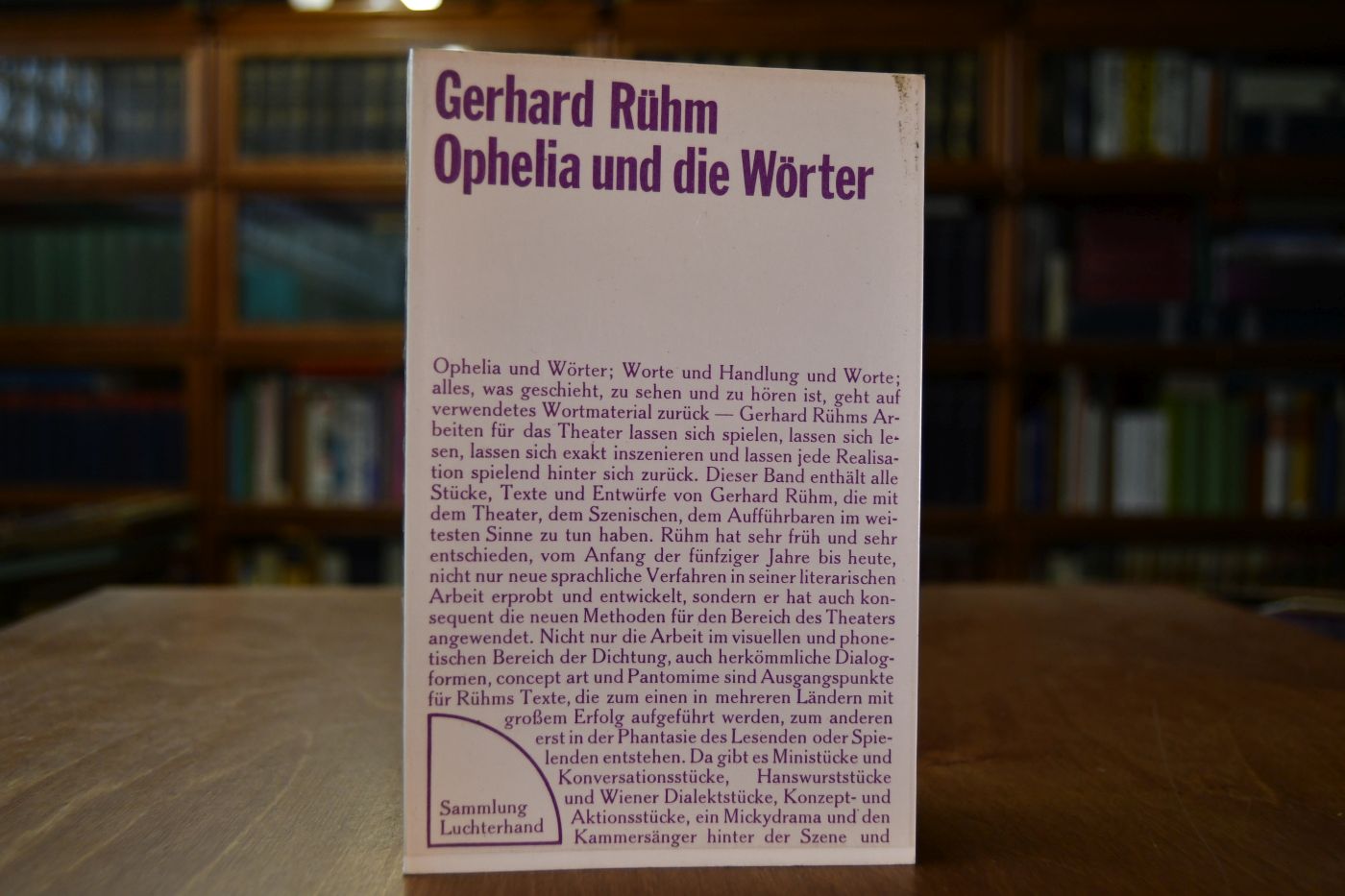 Ophelia und die Wörter. Gesammelte Theaterstücke 1954-1971.