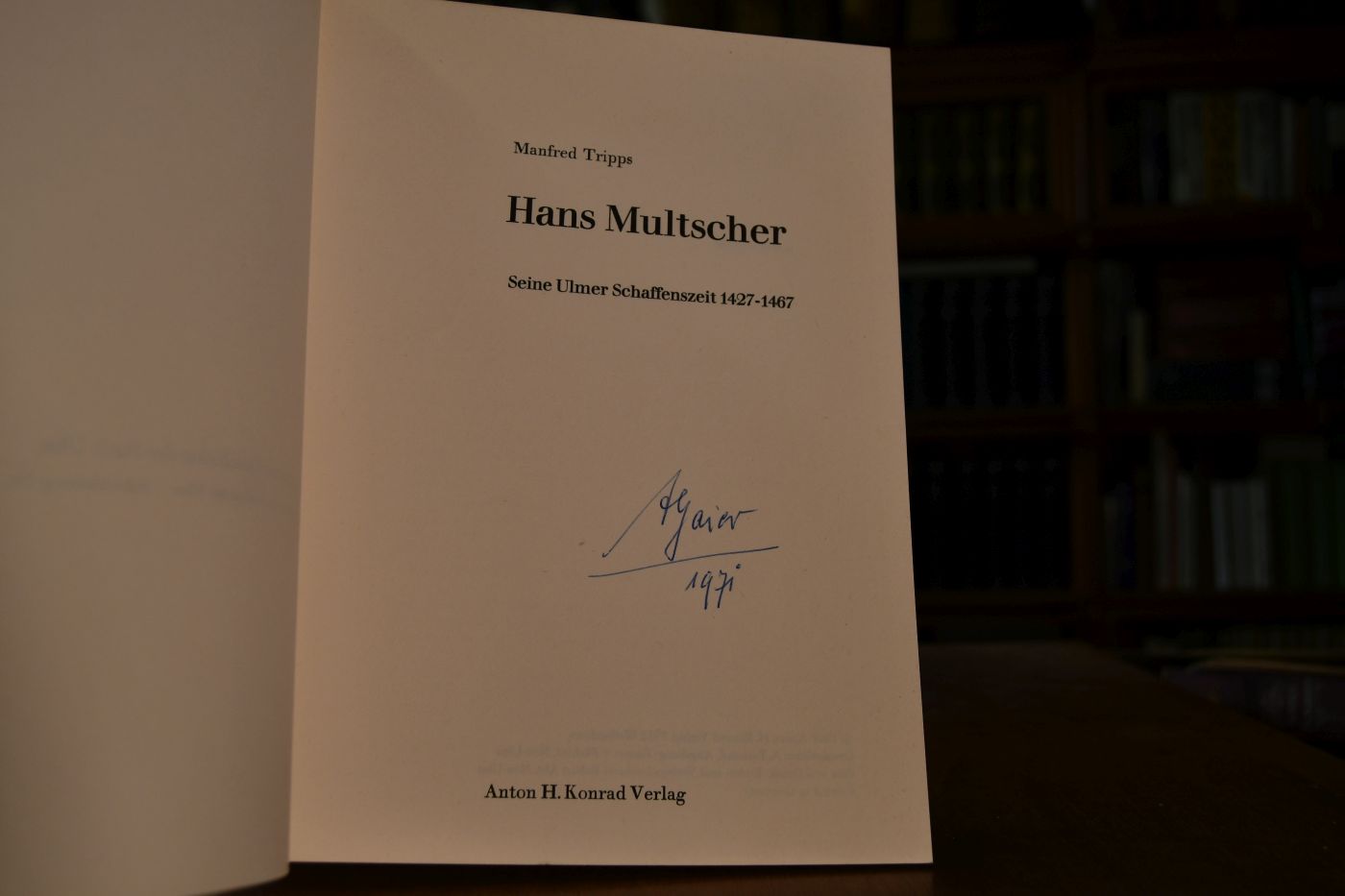 Hans Multscher. Seine Ulmer Schaffenszeit 1427-1467.