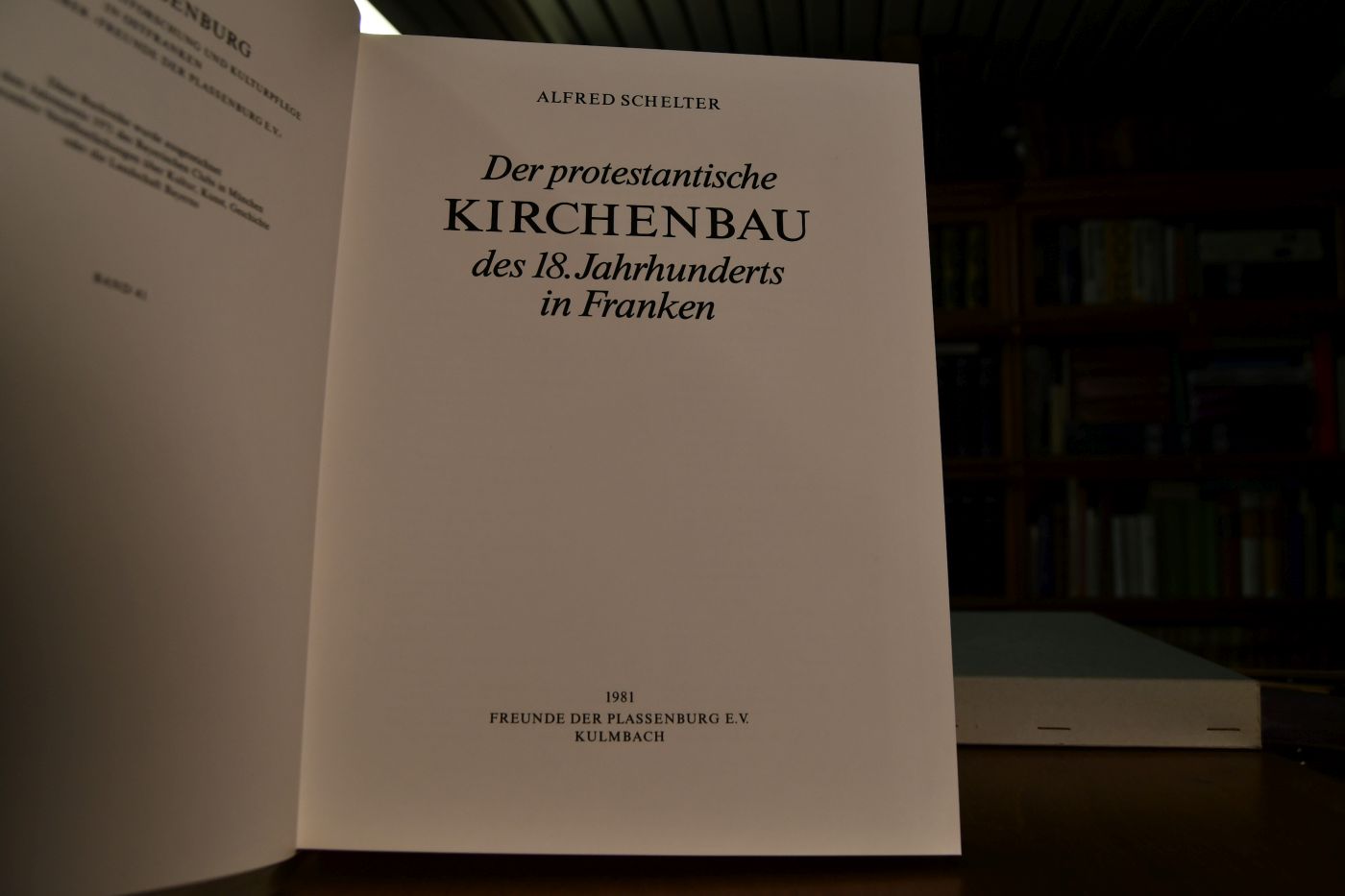 Der protestantische Kirchenbau des 18. Jahrhunderts in Franken.