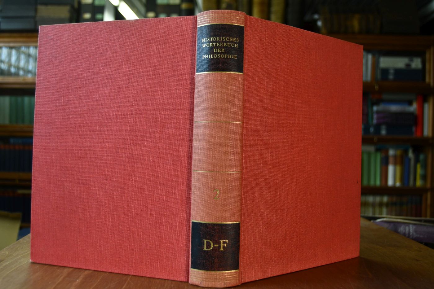 Historisches Wörterbuch der Philosophie. Bd. 2 D-F.