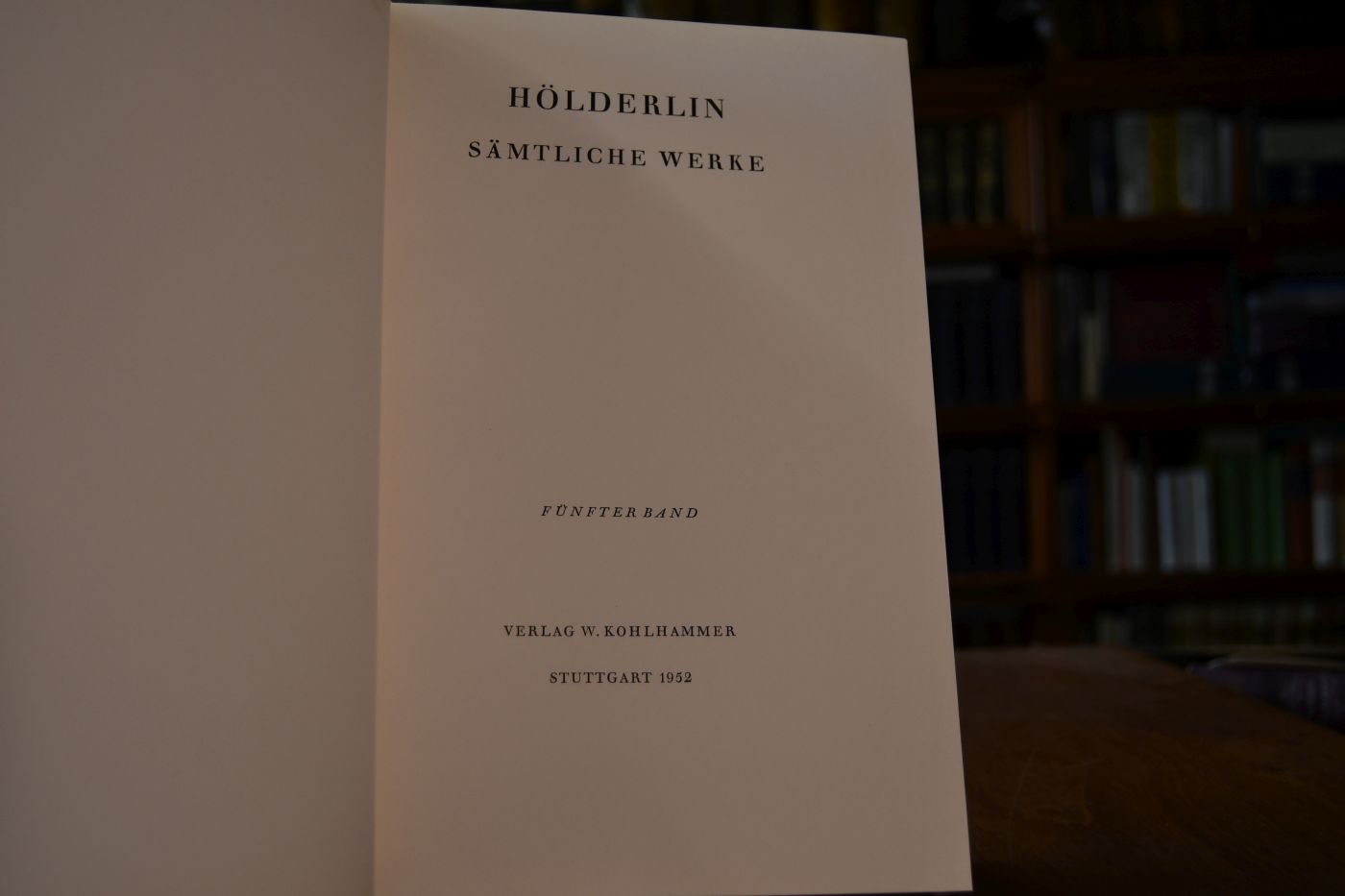Hölderlin. Sämtliche Werke. 6. Band 2. Hälfte (Briefe, Lesarten und Erläuterungen).