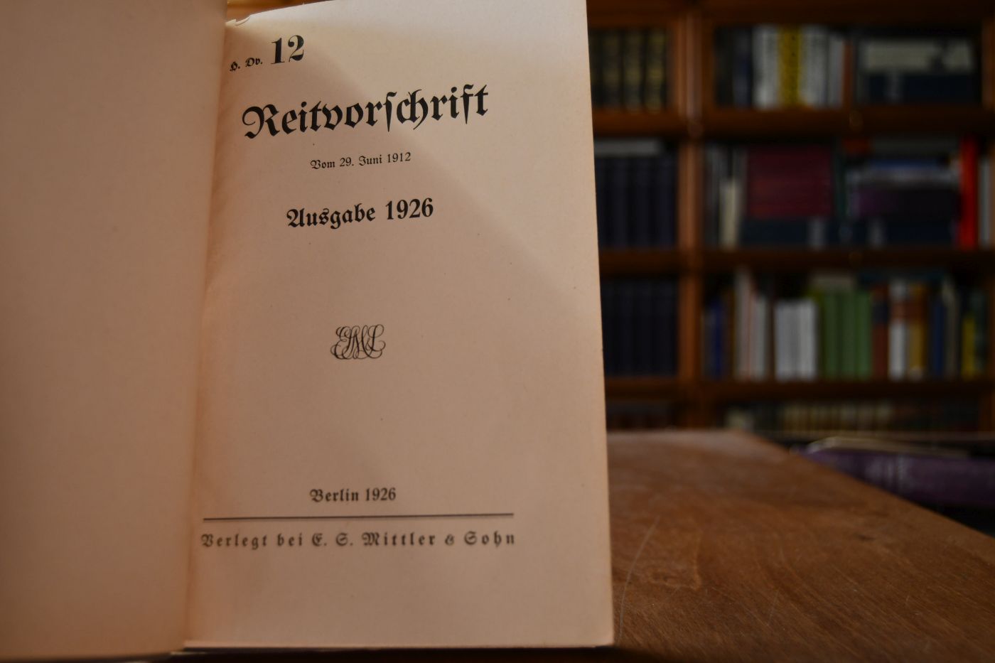 Reitvorschrift vom 29. Juni 1912. Ausgabe 1926. H.Dv. 12.