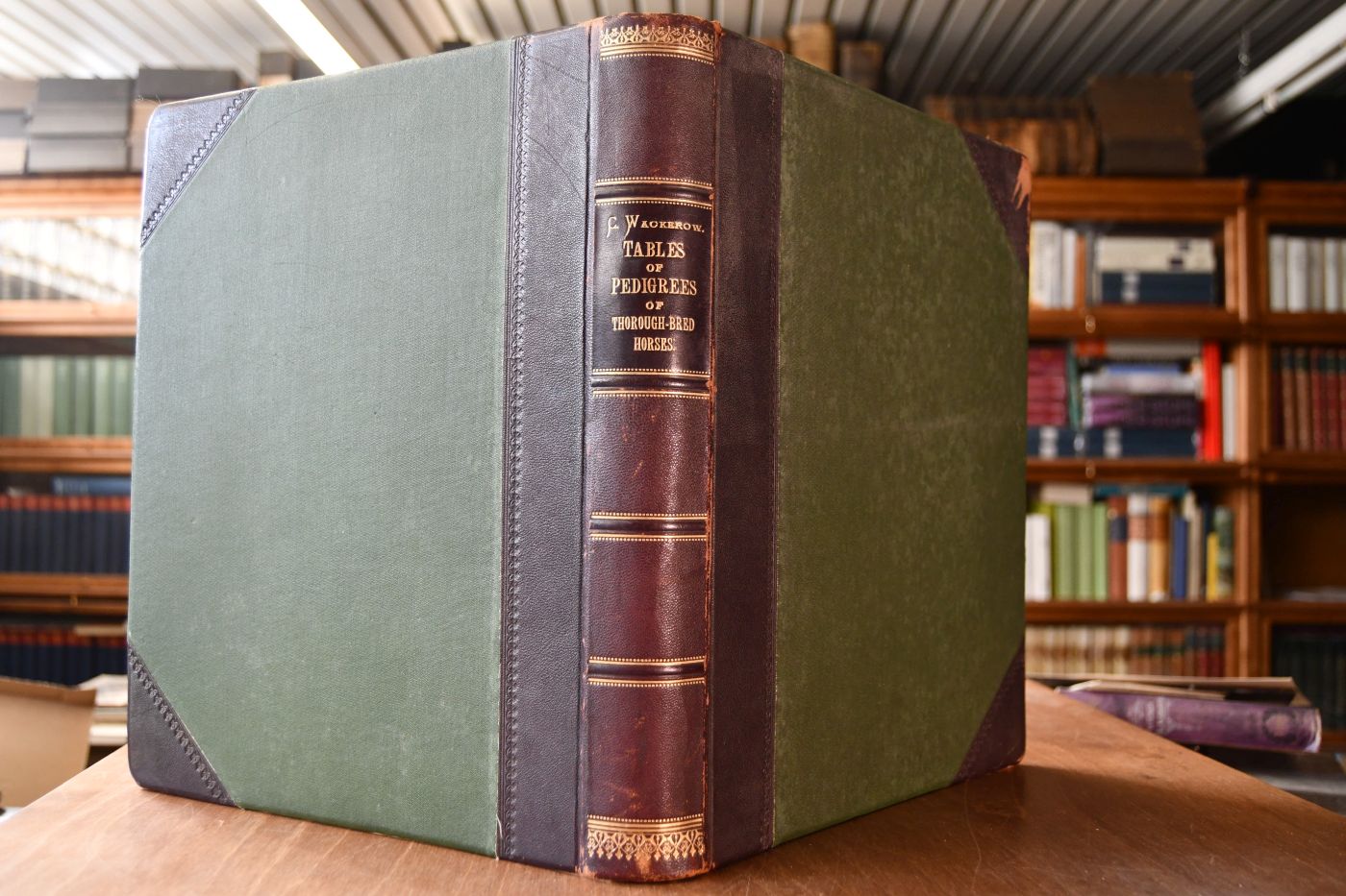 Tables of Pedigrees of Thorough-Bred Horses from the earliest Accounts to the Year 1897 inclusive.