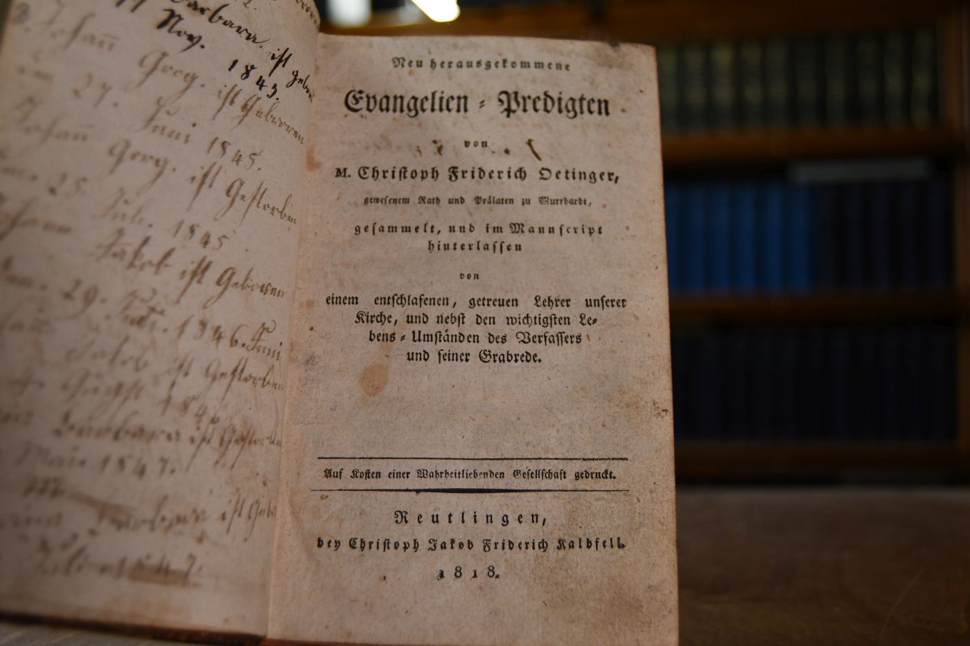 Neu herausgekommene Evangelien-Predigten von M. Christoph Friderich Oetinger, gewesenem Rath und Prälaten zu Murrhardt, gesammelt und im Manuscript hinterlassen von einem entschlafenen, getreuen Lehrer unserer Kirche, und nebst den wichtigsten Lebens-Umständen des Verfassers und seiner Grabrede.