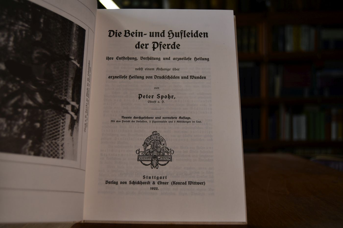 Die Bein- und Hufleiden der Pferde ihre Entstehung, Verhütung und arzneilose Heilung nebst einem Anhange über arzneilose Heilung von Druckschäden und Wunden.