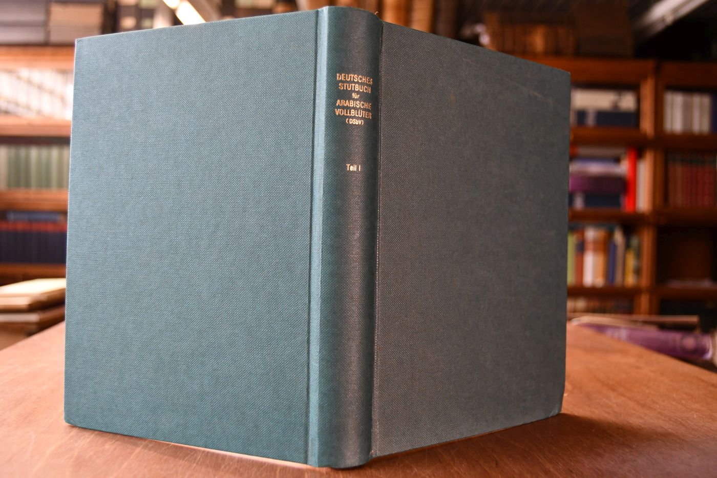 Deutsches Stutbuch für Arabische Vollblüter (DSbV) Teil I.