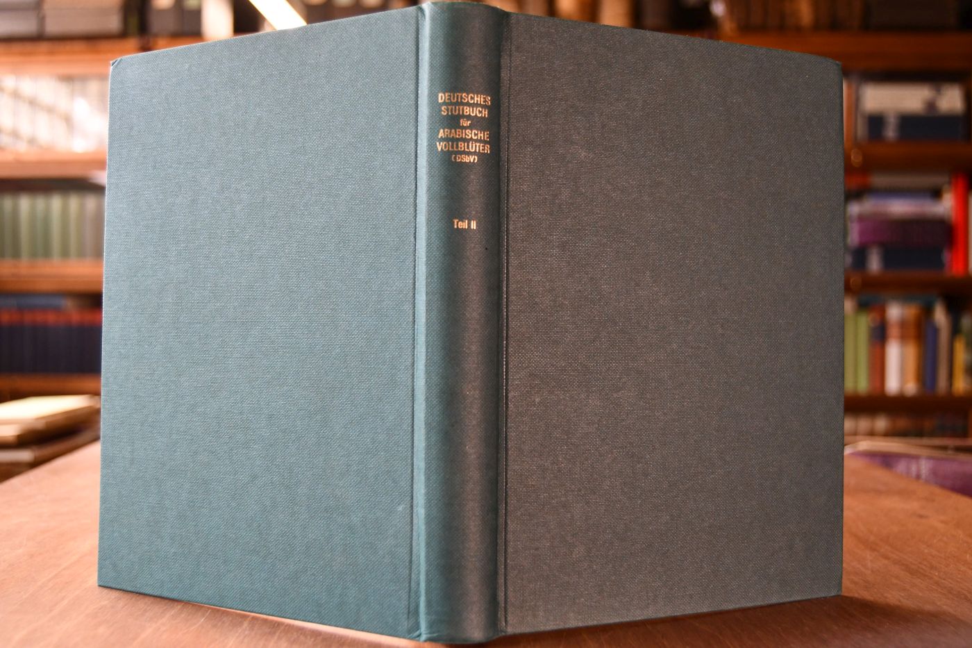 Deutsches Stutbuch für Arabische Vollblüter (DSbV) Teil II.