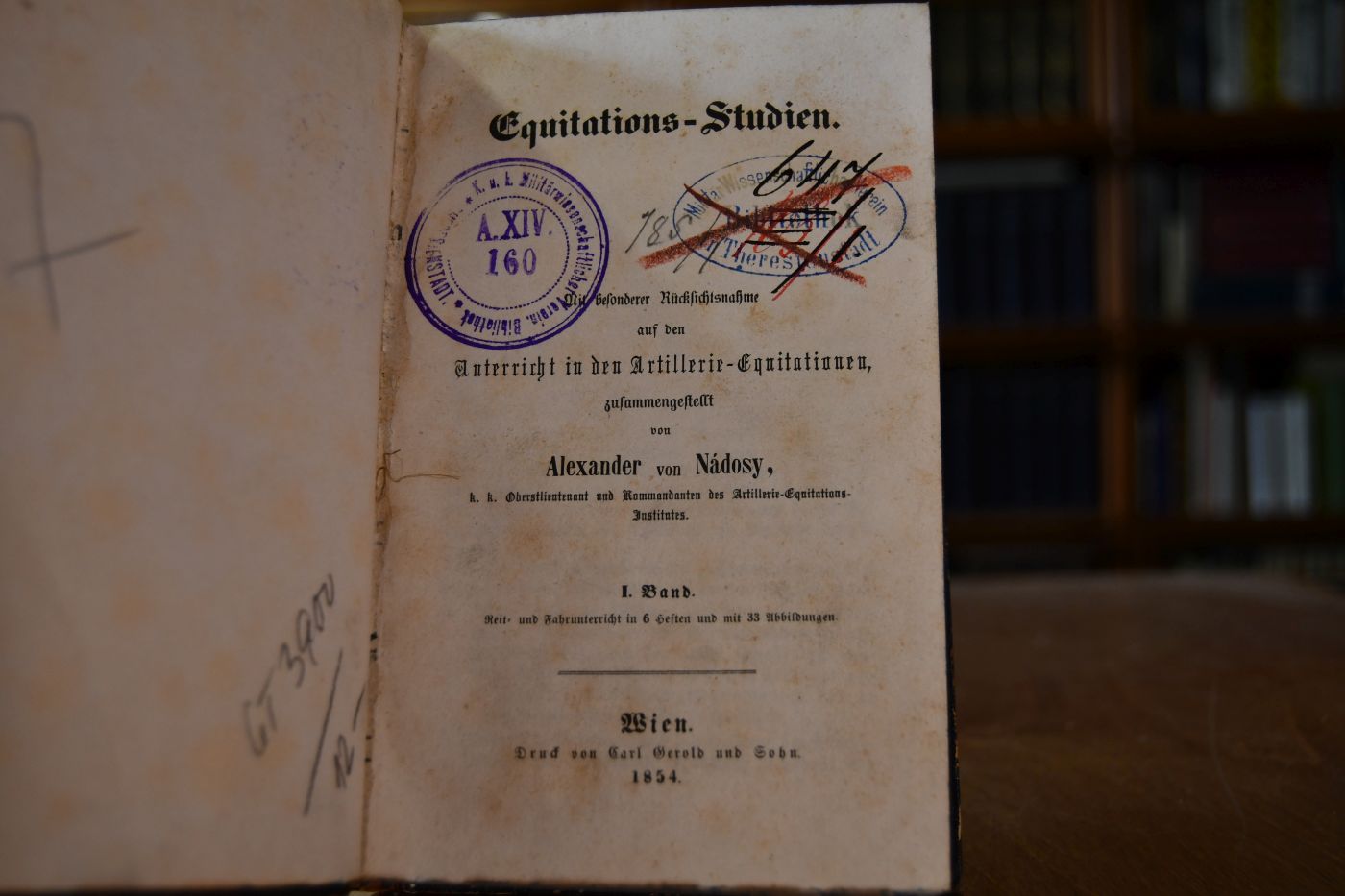 Equitations-Studien. Mit besonderer Rücksichtnahme auf den Unterricht in den Artillerie-Equitationen, zusammengestellt. 1. Bd. Reit- und Fahrunterricht in 6 Heften und 2. Bd. Hyppologisches Fach in 6 Heften ohne die Abb.