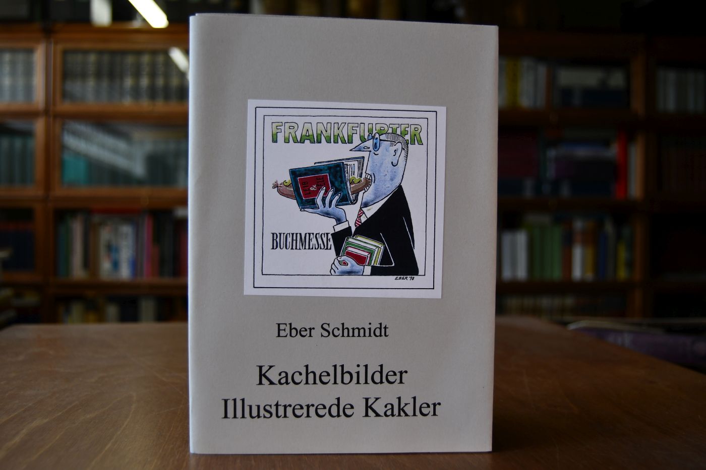 Kachelbilder. Illustrerde Kakler. Hintersinniges, Boshaftes und Erotisches im Kleinformat.