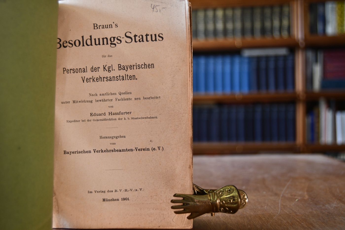 Braun`s Besoldungs-Status für das Personal der Kgl. Bayerischen Verkehrsanstalten