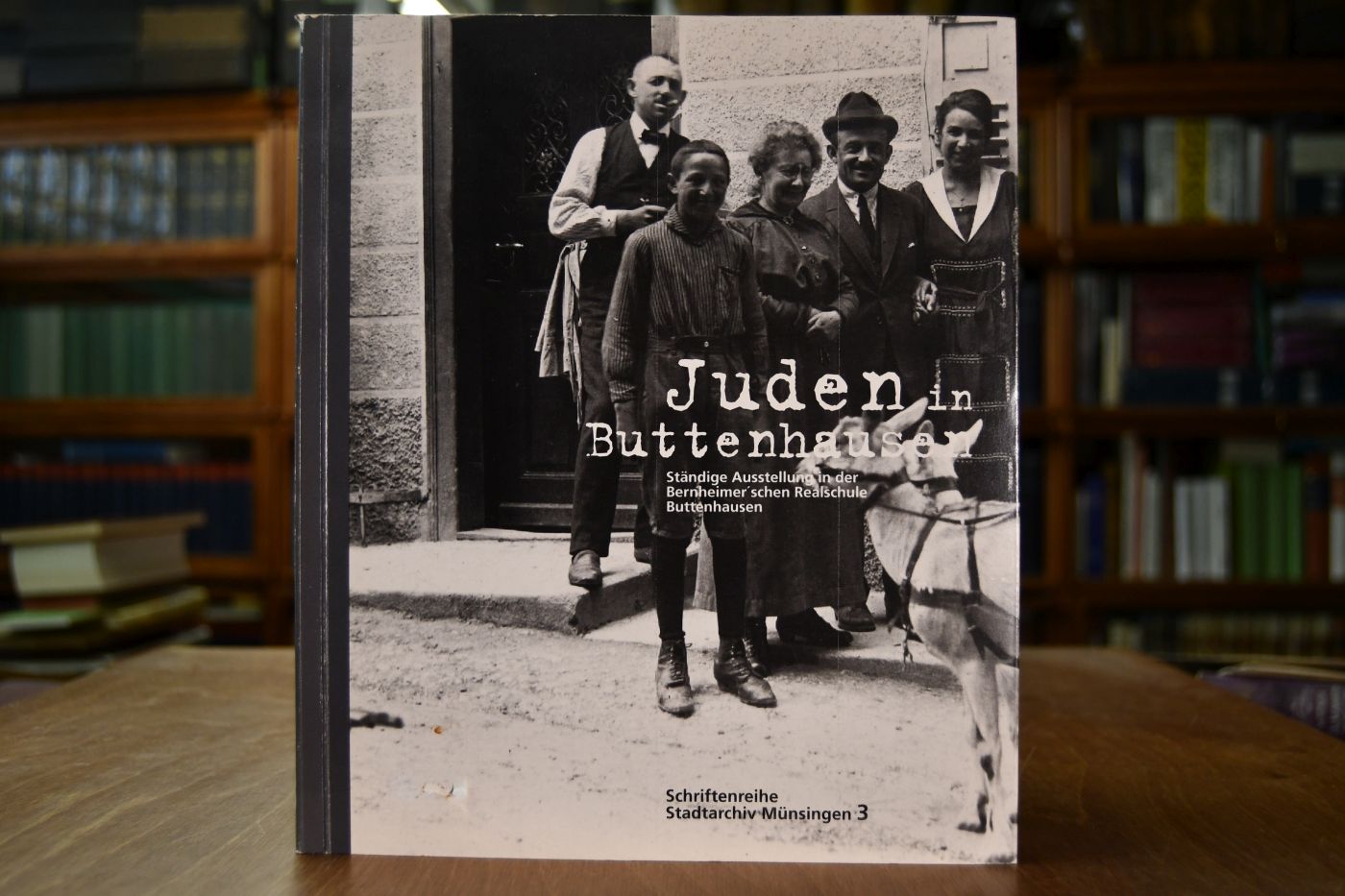 Juden in Buttenhausen. Ständige Ausstellung in der Bernheimer`schen Realschule Buttenhausen.