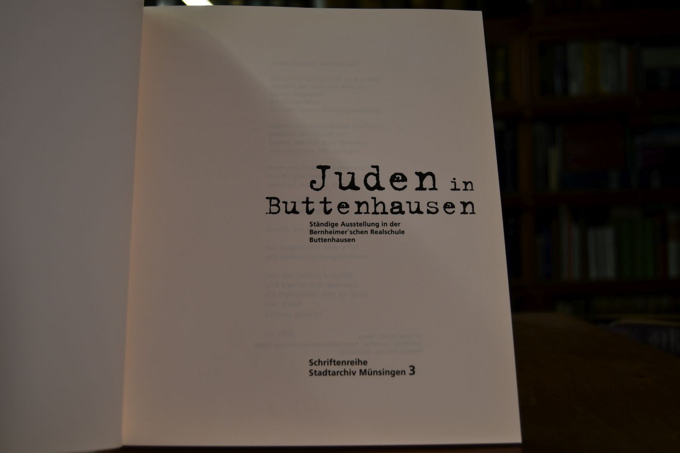 Juden in Buttenhausen. Ständige Ausstellung in der Bernheimer`schen Realschule Buttenhausen.