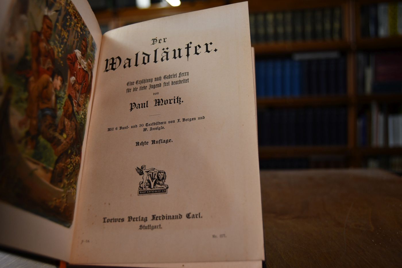 Der Waldläufer. Eine Erzählung nach Gabriel Ferry für die reifere Jugend frei bearbeitet von Paul Moritz.