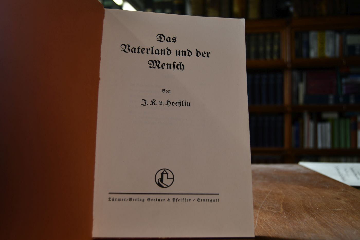 Das Vaterland und der Mensch.