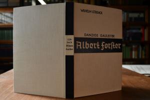 Gauleiter Albert Forster. Der deutsche Angestel...