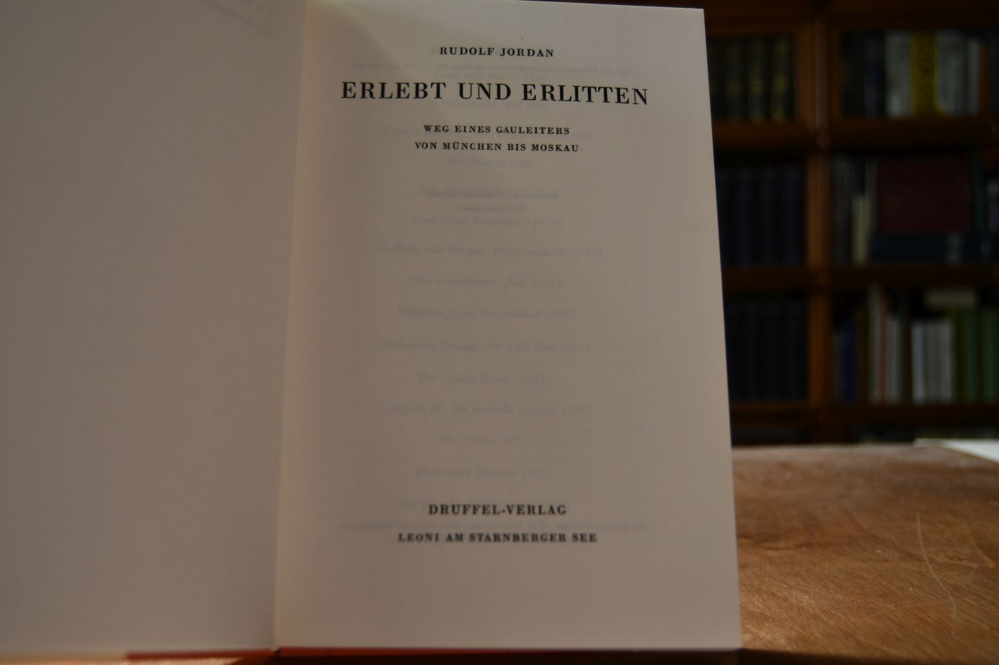 Erlebt und erlitten. Weg eines Gauleiters von München bis Moskau.