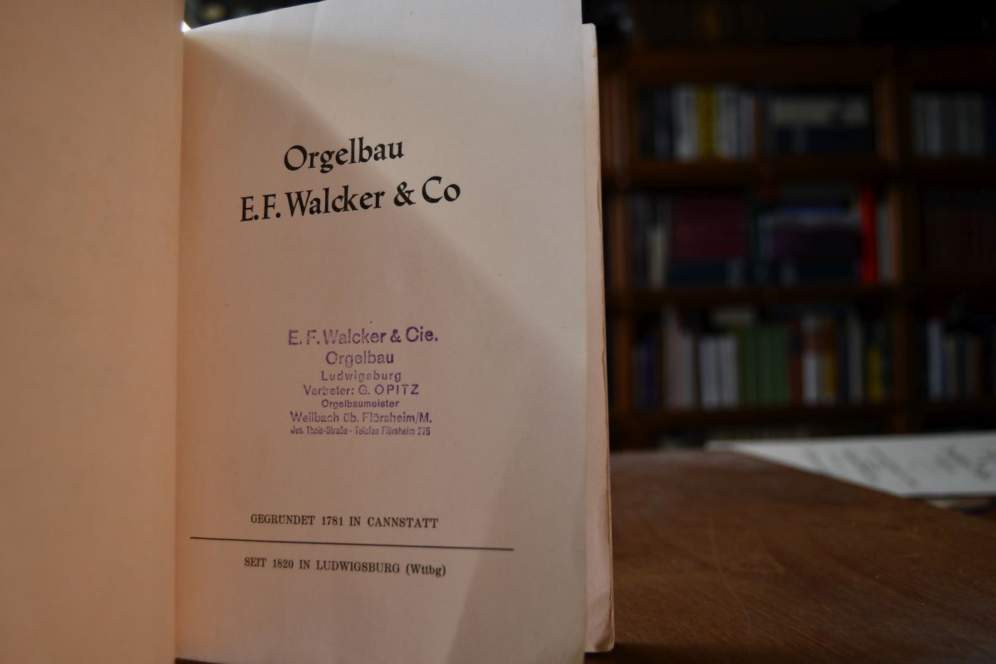 Orgelbau E.F. Walcker & Co. Gegründet 1781 in Cannstatt, seit 1820 in Ludwigsburg (Wttb).