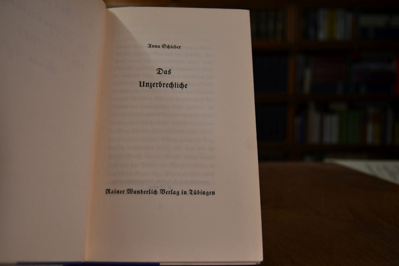 Das Unzerbrechliche.