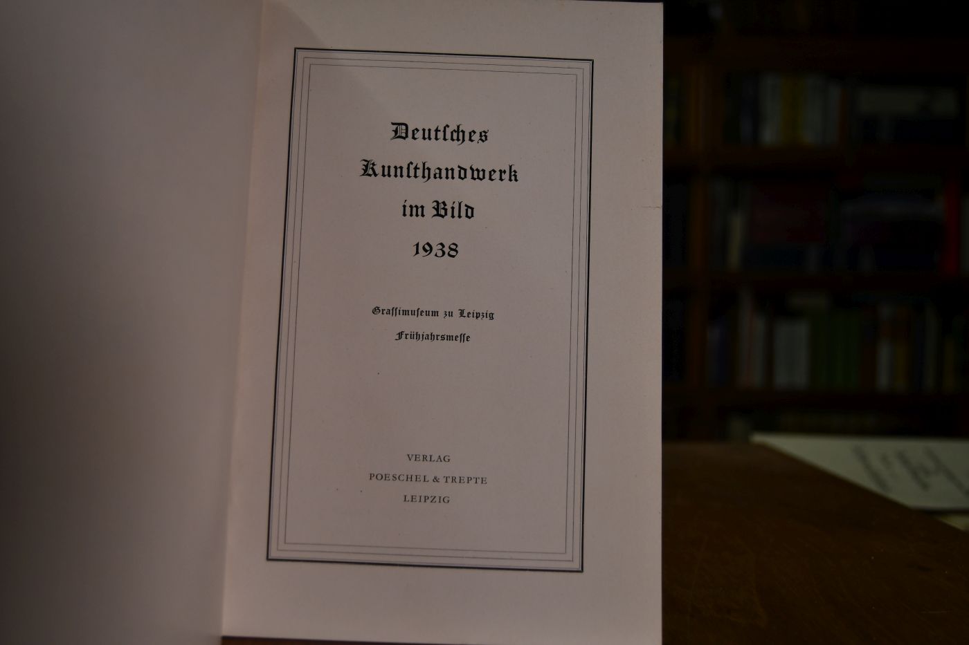 Deutsches Kunsthandwerk im Bild 1938. Grassimuseum zu Leipzig, Frühjahrsmesse.