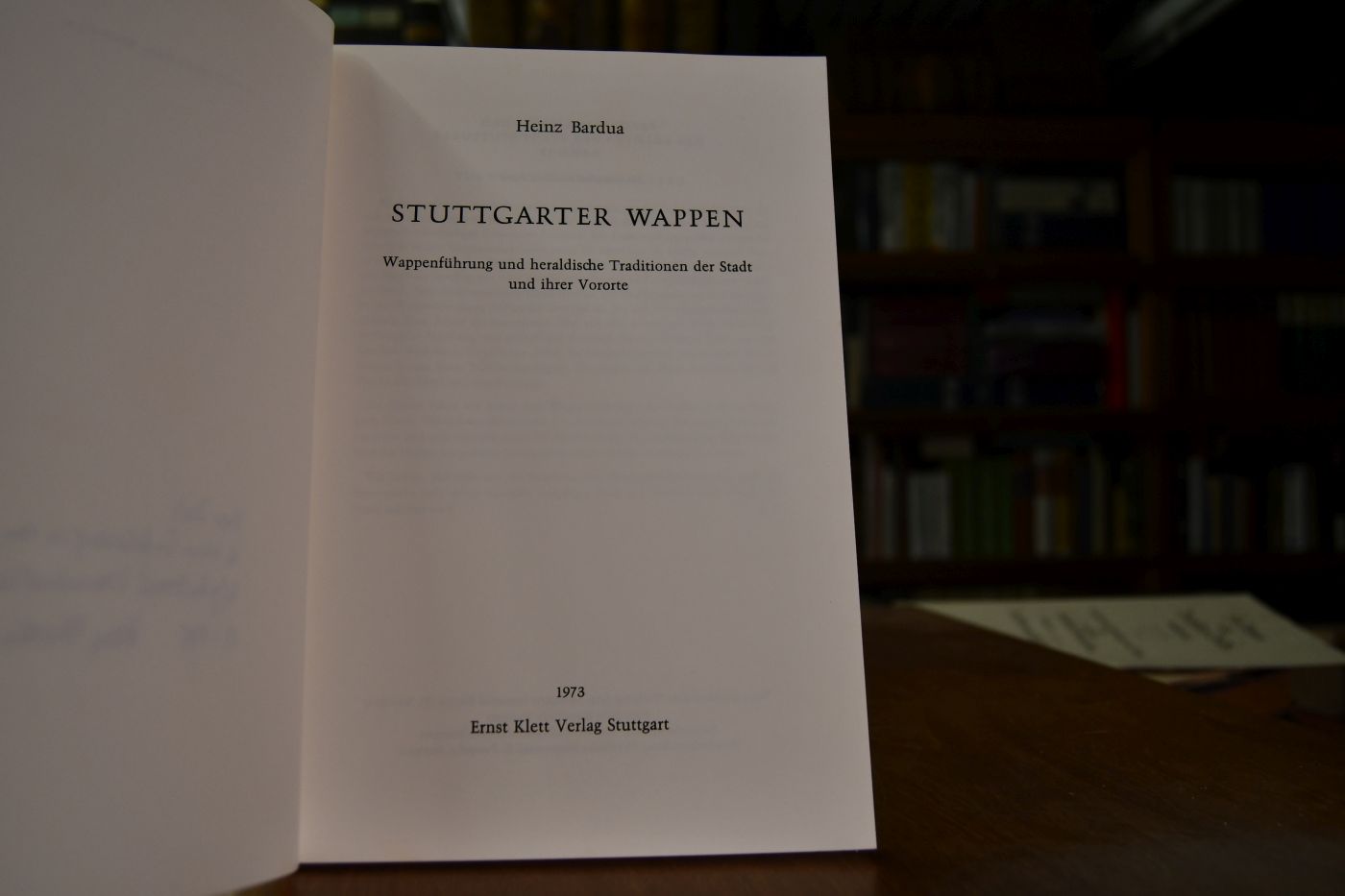 Stuttgarter Wappen. Wappenführung und heraldische Traditionen der Stadt und ihrer Vororte.