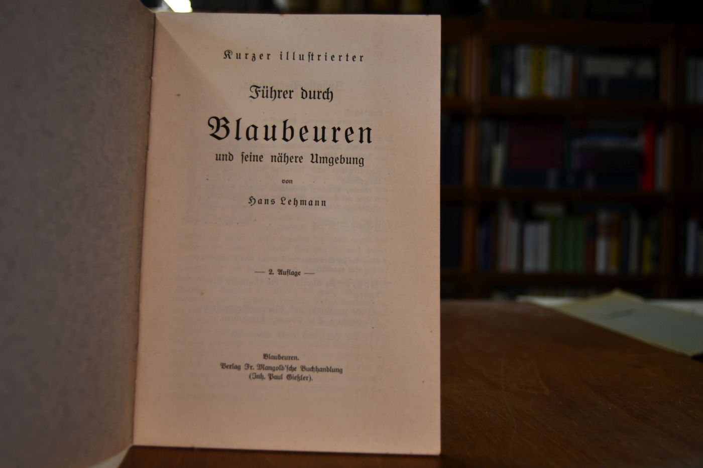 Kurzer illustrierter Führer durch Blaubeuren und seine nähere Umgebung.