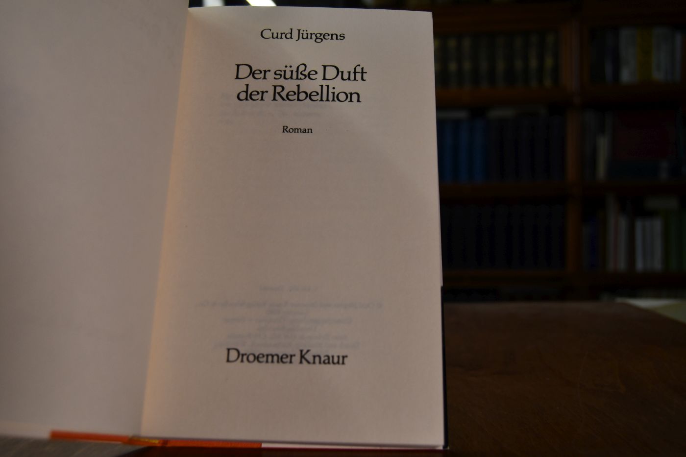 Der süsse Duft der Rebellion. Roman.