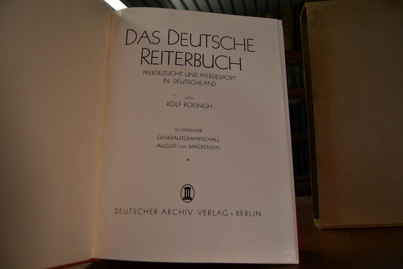 Das Deutsche Reiterbuch. Pferdezucht und Pferdesport in Deutschland.