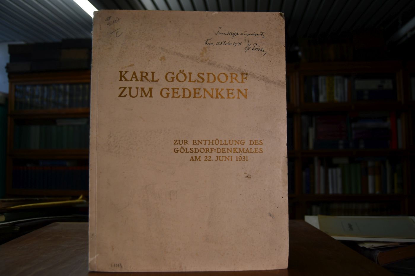 Karl Gölsdorf zum Gedenken. Zur Enthüllung des Gölsdorf-Denkmales am 22. Juni 1931.